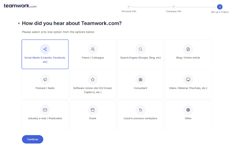 Select Any Option To Introduced The Teamwork Platform