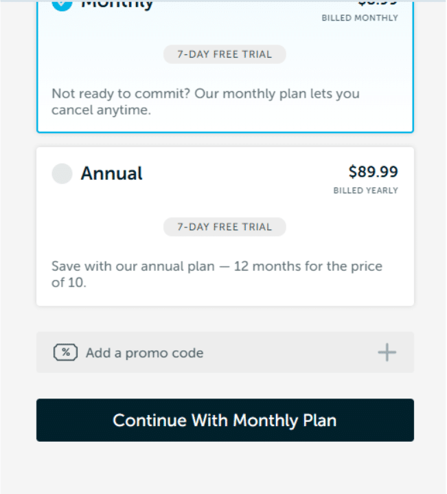 Select Monthly or Annual Subscription